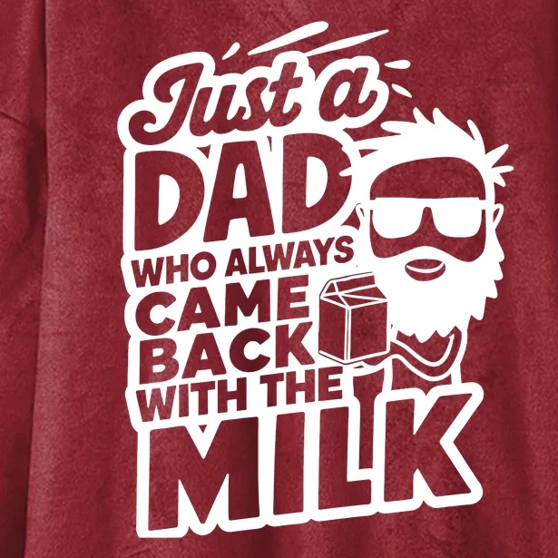 Bearded Dad That Always Came Back With The Milk Hooded Wearable Blanket