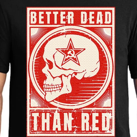 Better Dead Than Red Anti Communism Design Pajama Set