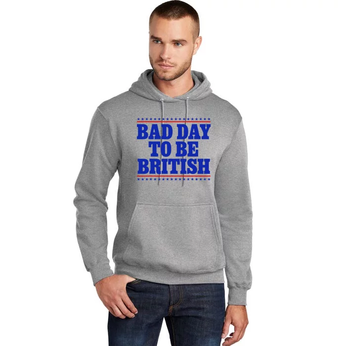 Bad Day To Be British Tall Hoodie