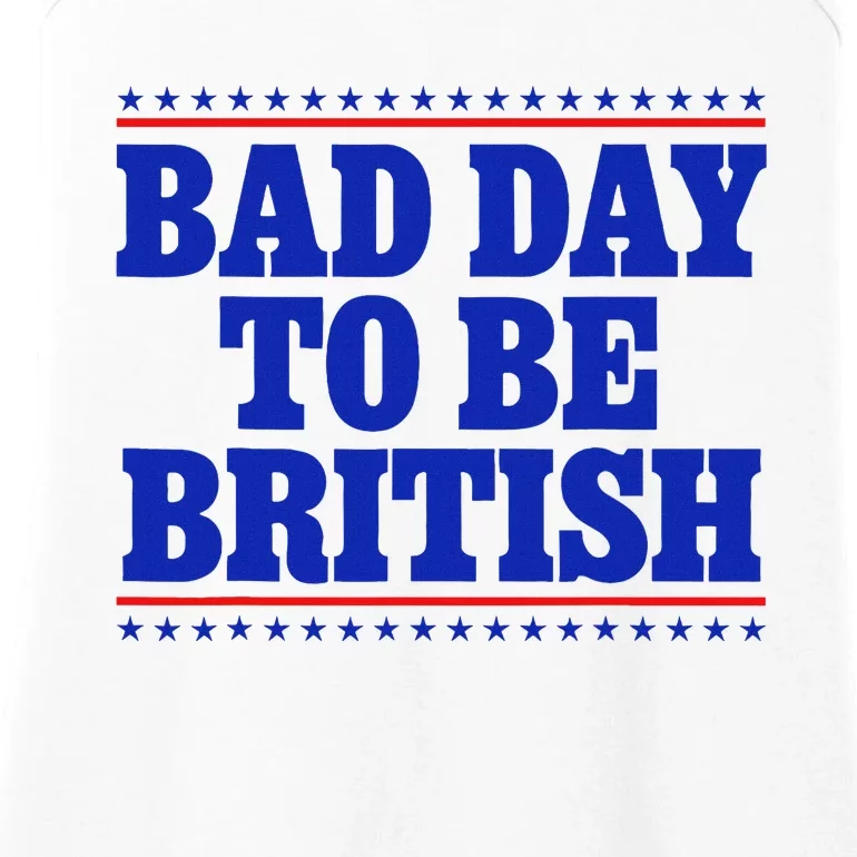 Bad Day To Be British Ladies Essential Tank