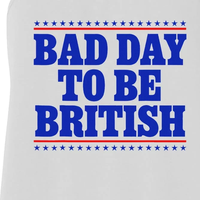 Bad Day To Be British Women's Racerback Tank