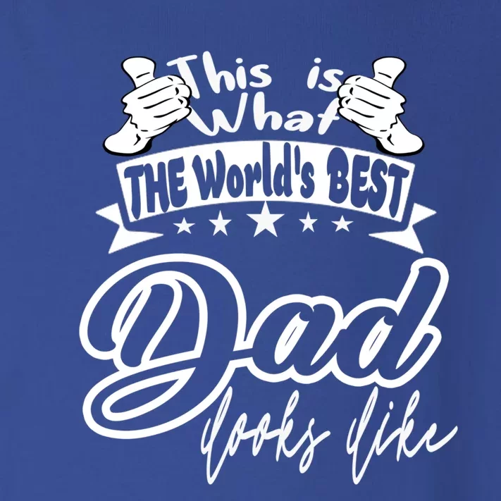 Best Dad This Is World's Best Dad Looks Like Gift Toddler Long Sleeve Shirt