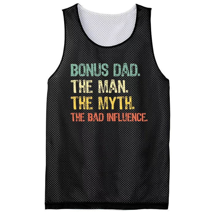 Bonus Dad The Man Myth Bad Influence Funny Step Dad Stepdad Mesh Reversible Basketball Jersey Tank