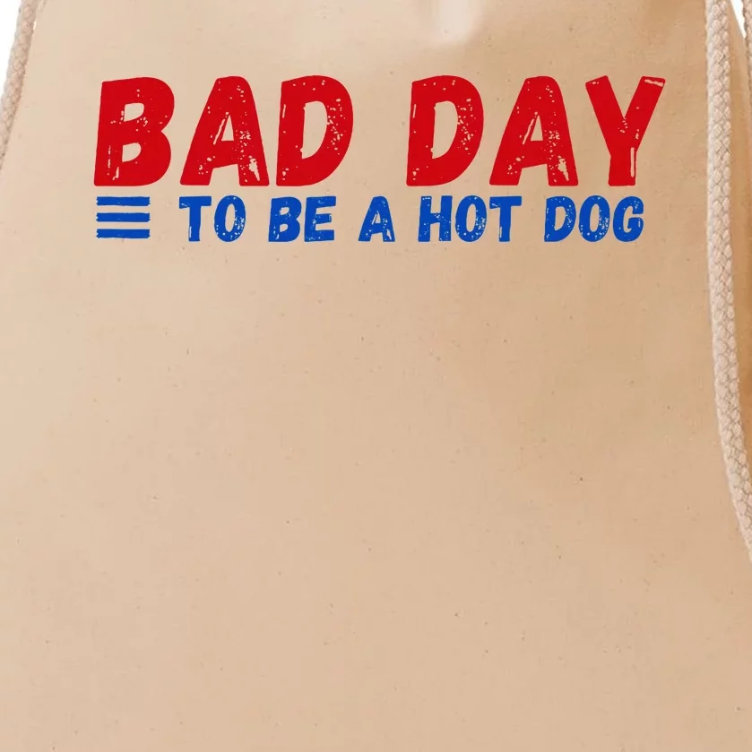 Bad Day To Be A Hot Dog Drawstring Bag