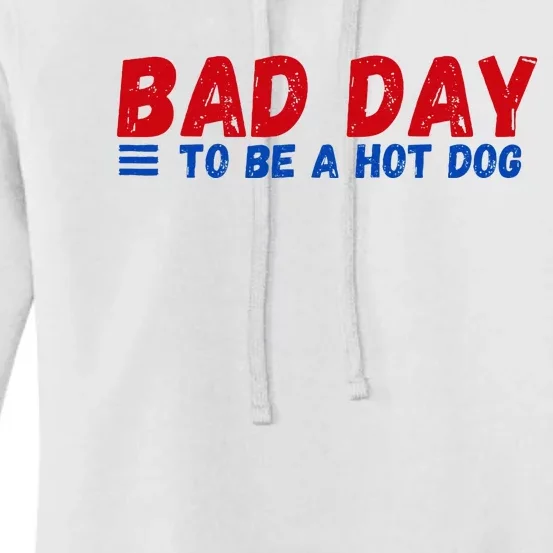 Bad Day To Be A Hot Dog Women's Pullover Hoodie