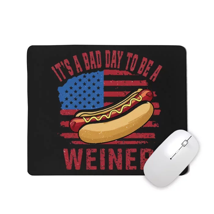 Bad Day To Be Weiner Funny 4th Of July Mousepad