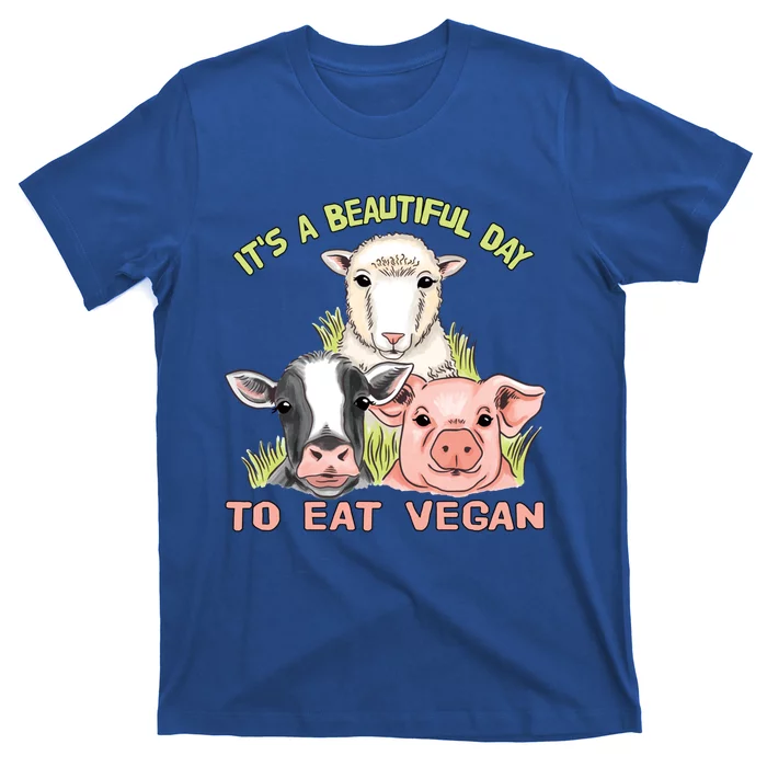 Beautiful Day To Eat Vegan Great Gift World Vegan Day Gift T-Shirt