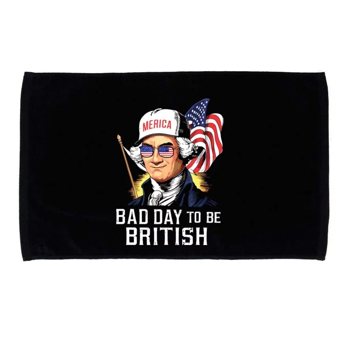 Bad Day To Be British Patriotic George Washington 4th July Microfiber Hand Towel