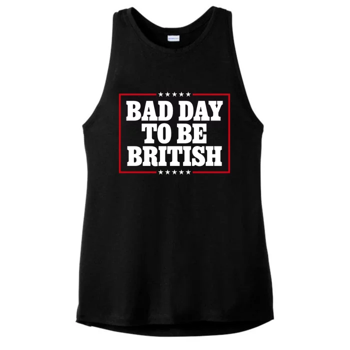 Bad Day To Be British Funny 4th Of July Ladies Tri-Blend Wicking Tank