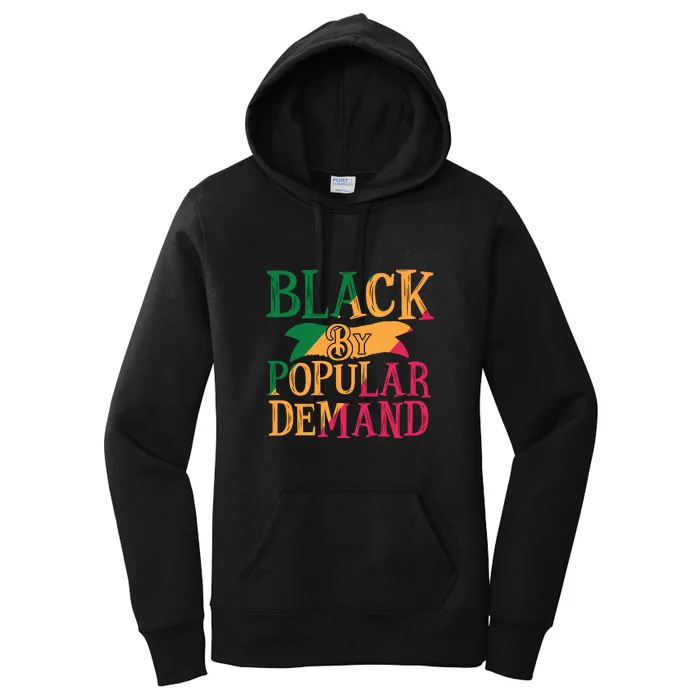 Black Due To Popular Demand Pride History Month Awesome Women's Pullover Hoodie