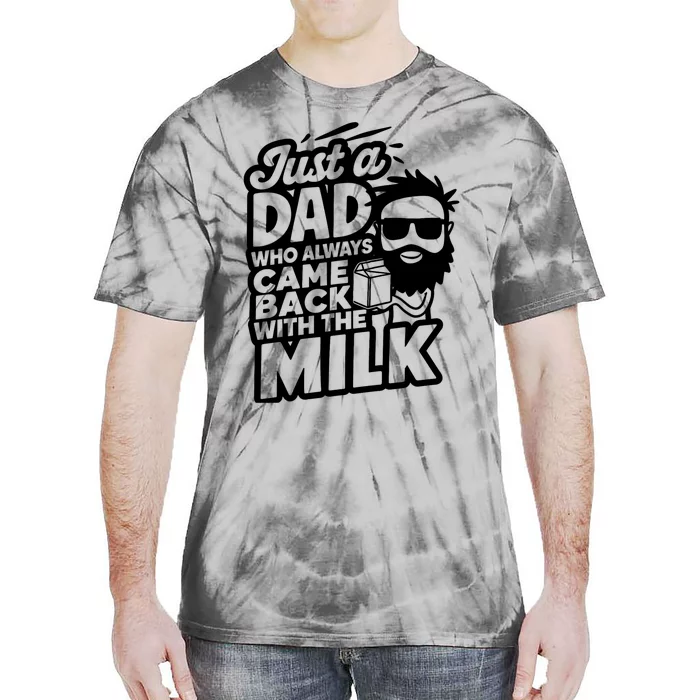 Bearded Dad That Always Came Back With The Milk Tie-Dye T-Shirt