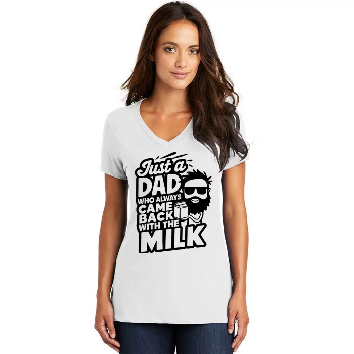 Bearded Dad That Always Came Back With The Milk Women's V-Neck T-Shirt