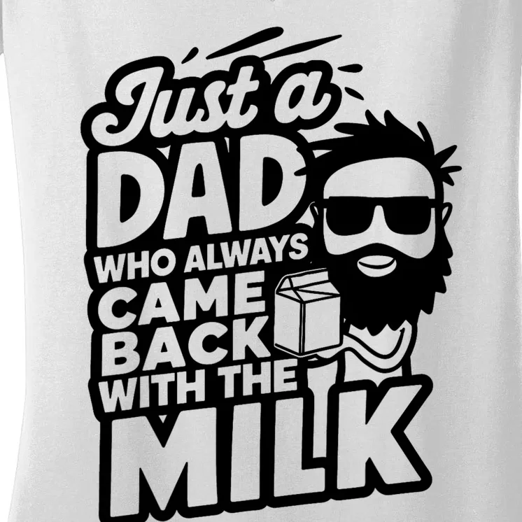 Bearded Dad That Always Came Back With The Milk Women's V-Neck T-Shirt