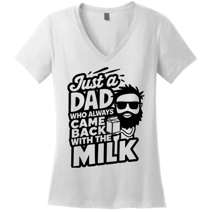 Bearded Dad That Always Came Back With The Milk Women's V-Neck T-Shirt