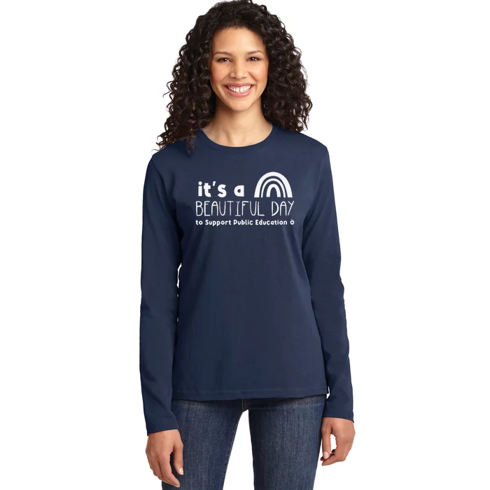 Beautiful Day To Support Public Education Teacher Red For Ed Ladies Long Sleeve Shirt