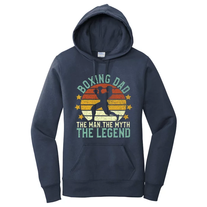 Boxing Dad The The Myth The Legend Ex Boxer And Coach Gift Women's Pullover Hoodie