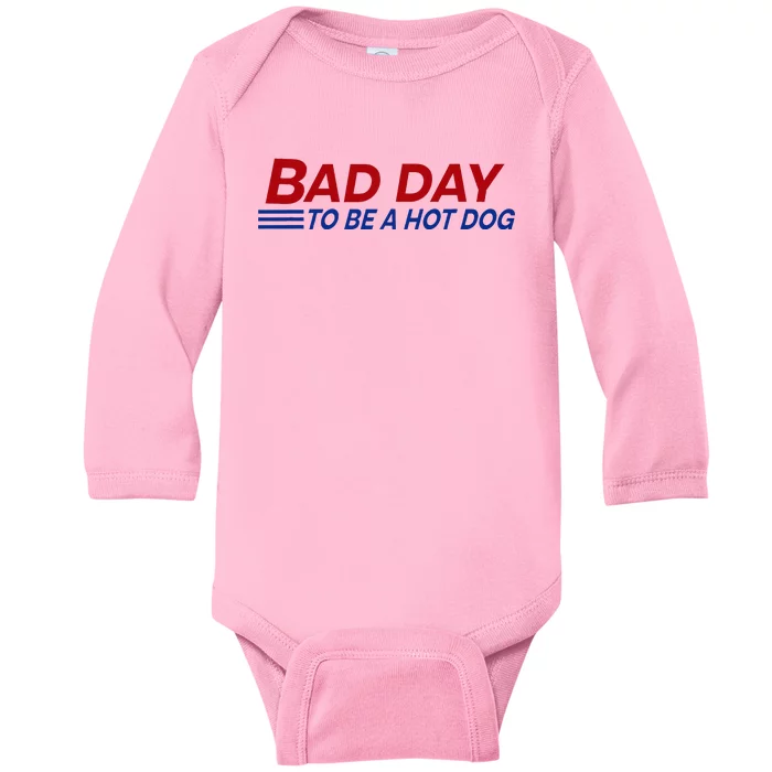 Bad Day To Be A Hot Dog Baby Long Sleeve Bodysuit