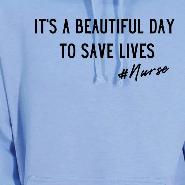 Beautiful Day To Save Lives Registered Nurse Nursing Student Great Gift Unisex Surf Hoodie