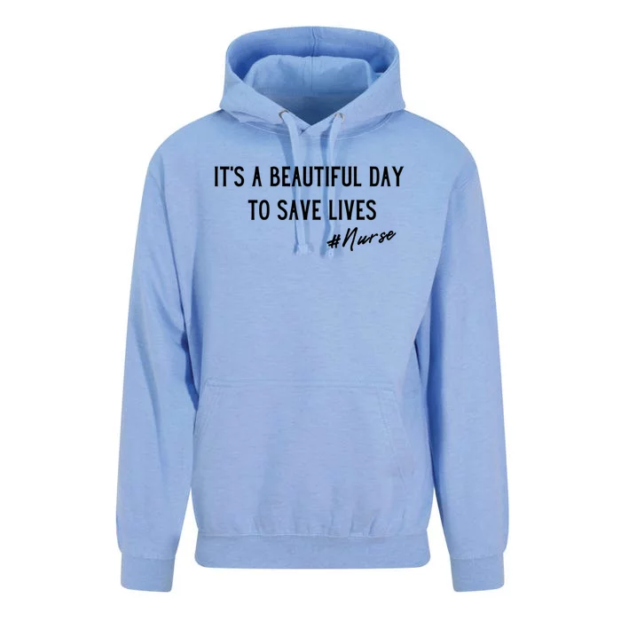 Beautiful Day To Save Lives Registered Nurse Nursing Student Great Gift Unisex Surf Hoodie