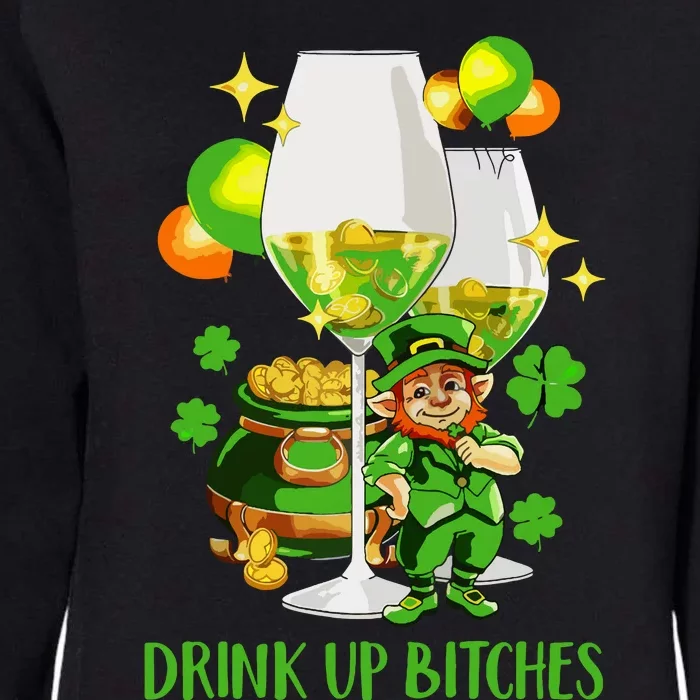 Bitches Drink Up Womens California Wash Sweatshirt