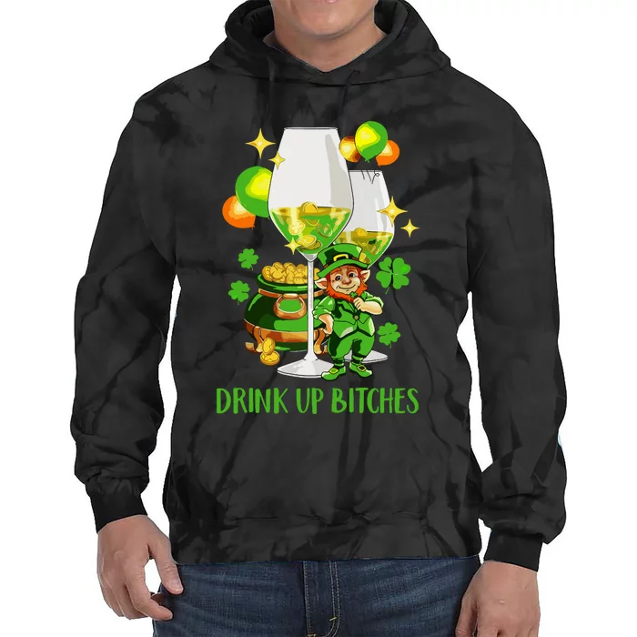 Bitches Drink Up Tie Dye Hoodie