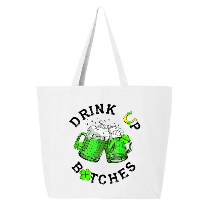 Bitches Drink Up Funny St. PatrickS Day Beer Lover 25L Jumbo Tote