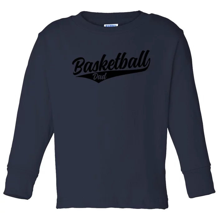 Basketball Dad Vintage Sports Bball Player Fathers Day Toddler Long Sleeve Shirt