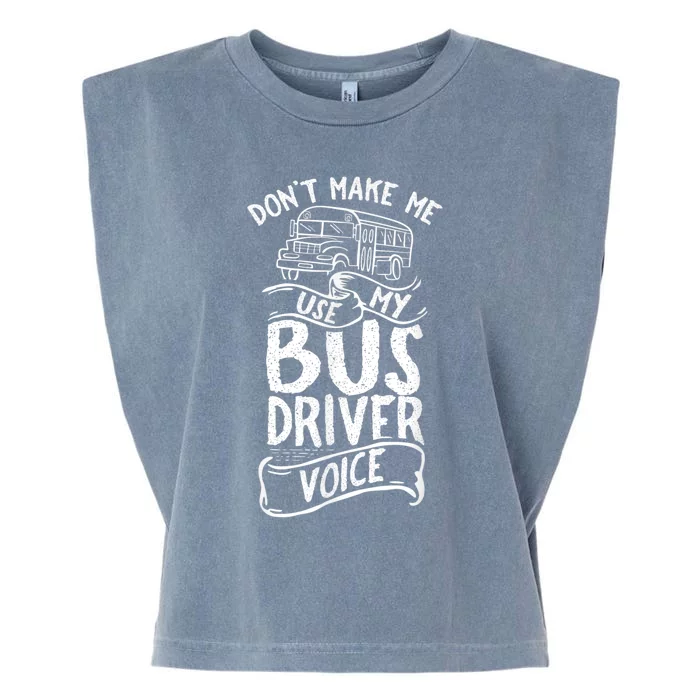 Bus Driver Voice Job Operator Busman Driving Garment-Dyed Women's Muscle Tee