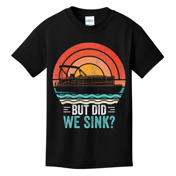 But Did We Sink Pontoon Funny Captain Boating Kids T-Shirt