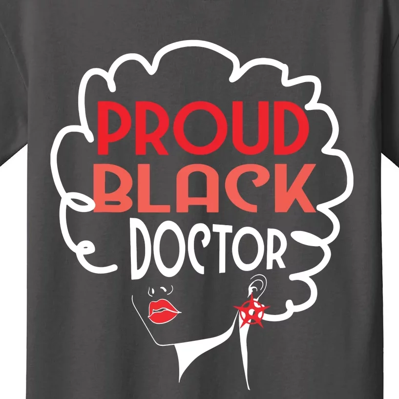 Black Doctor Women African American PhD MD Graduation Gift Kids T-Shirt