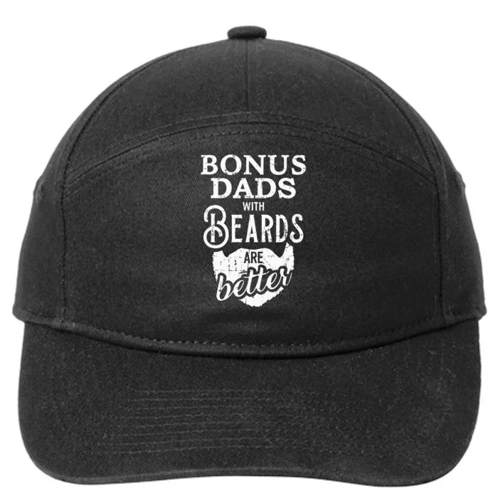 Bonus Dads With Beards Are Better 7-Panel Snapback Hat