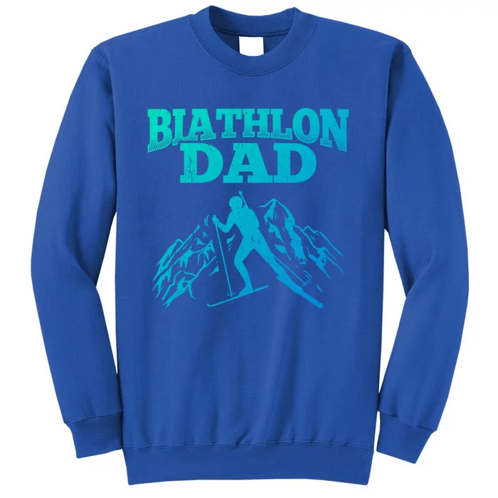 Biathlon Dad Winter Sports Snow Biathlete Cross Country Ski Gift Sweatshirt