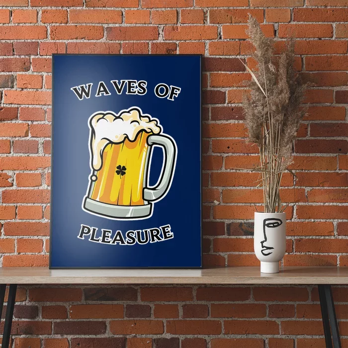 Beer Drinker Waves Of Pleasure Irish Beer Poster