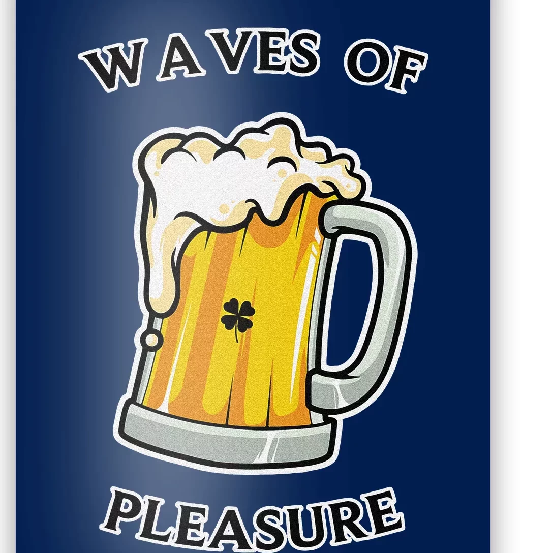 Beer Drinker Waves Of Pleasure Irish Beer Poster