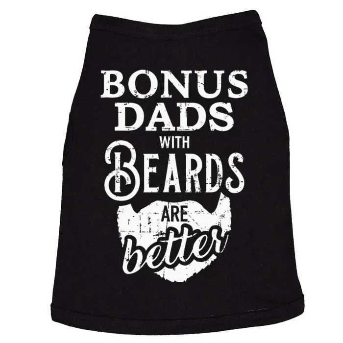 Bonus Dads With Beards Are Better Doggie Tank