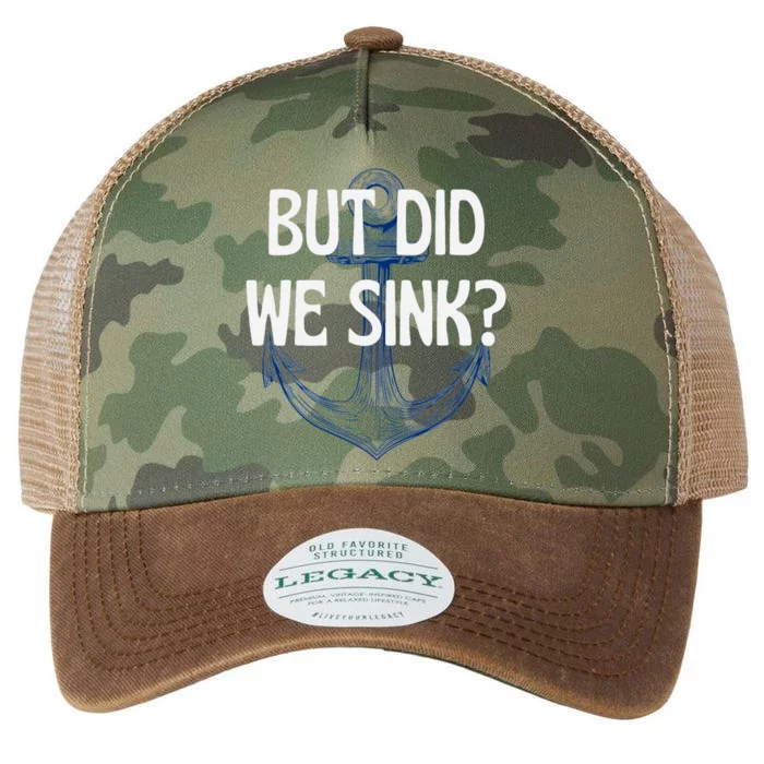 But Did We Sink Boat Humor Funny Boat Cruise Captain Legacy Tie Dye Trucker Hat