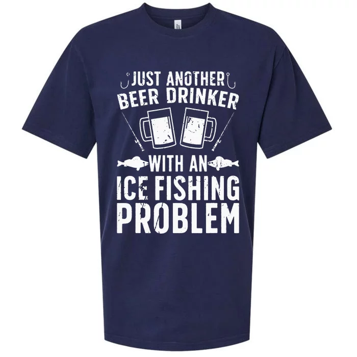 Beer Drinker With Ice Fishing Problem Ice Fisherman Sueded Cloud Jersey T-Shirt