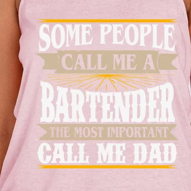 Bartending Dad Waiter Gift Some People Call Me A Bartender Gift Women's Knotted Racerback Tank