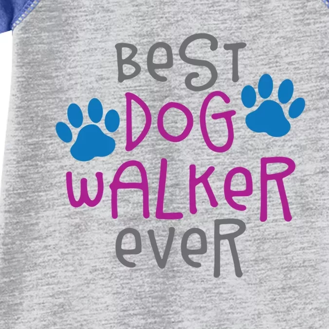 Best Dog Walker Ever Greatest Pet Sitter Puppy Trainer Love Gift Infant Baby Jersey Bodysuit