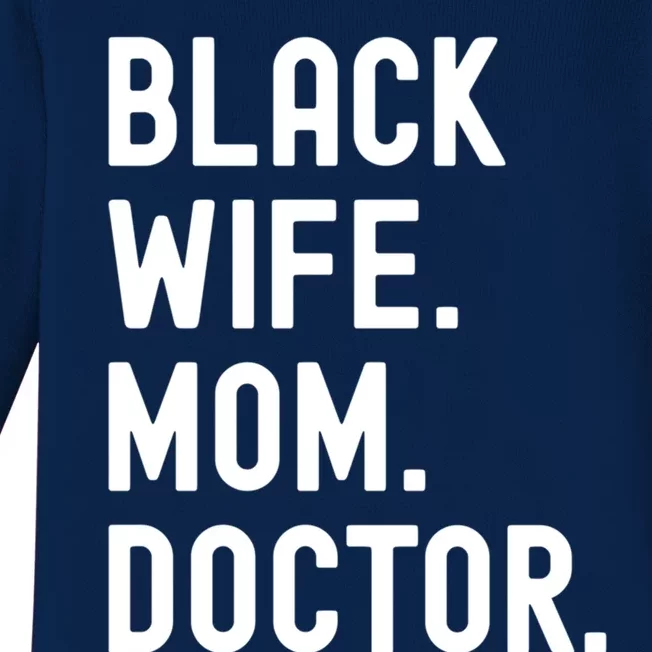 Black Doctor Wife Mom African American Physician Gift Baby Long Sleeve Bodysuit