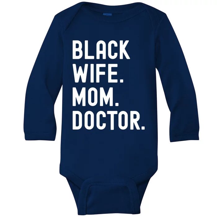 Black Doctor Wife Mom African American Physician Gift Baby Long Sleeve Bodysuit