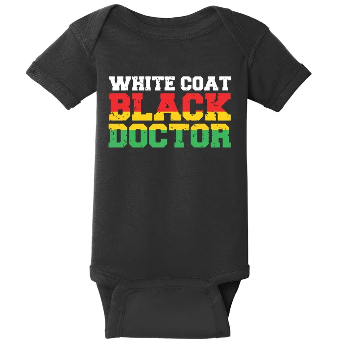 Black Doctor White Coat African Doctor Black Pride Gift Baby Bodysuit