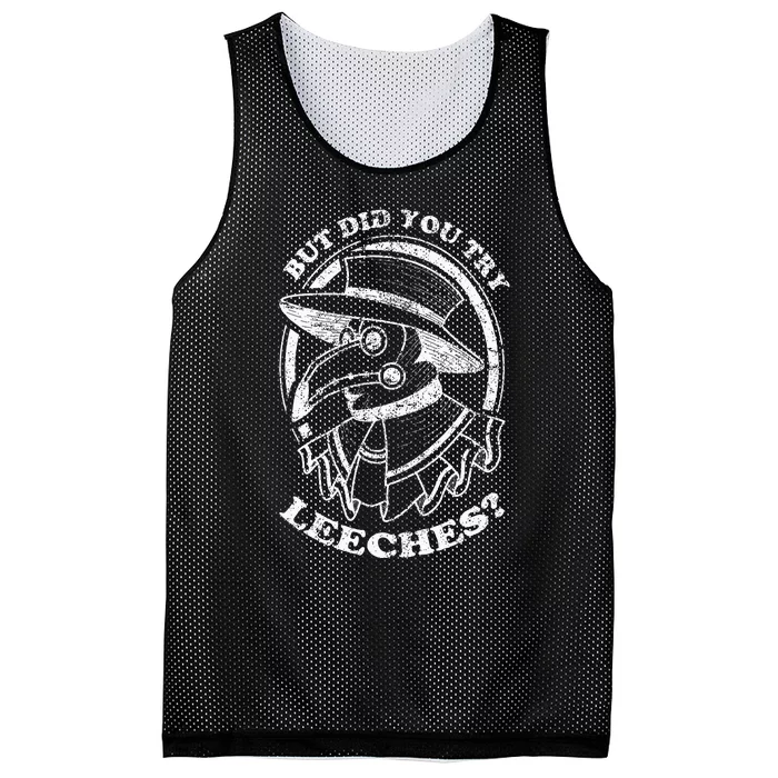 But Did You Try Leeches Plague Doctor Middle Age Medicines Mesh Reversible Basketball Jersey Tank