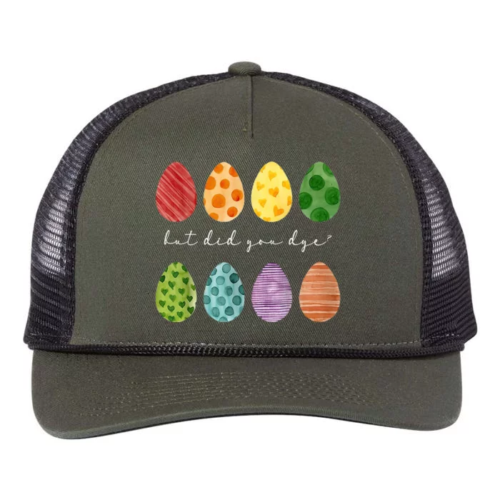 But Did You Dye Funny Easter Eggs Retro Rope Trucker Hat Cap