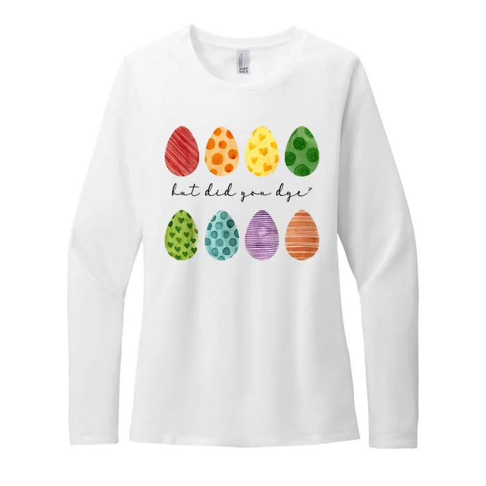 But Did You Dye Funny Easter Eggs Womens CVC Long Sleeve Shirt