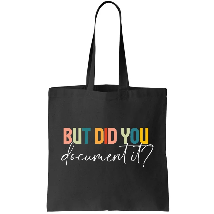 But Did You Docut It Funny Human Resources Hr Office Tote Bag