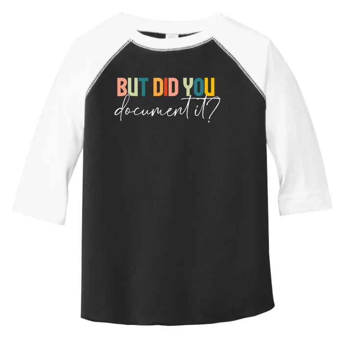 But Did You Docut It Funny Human Resources Hr Office Toddler Fine Jersey T-Shirt