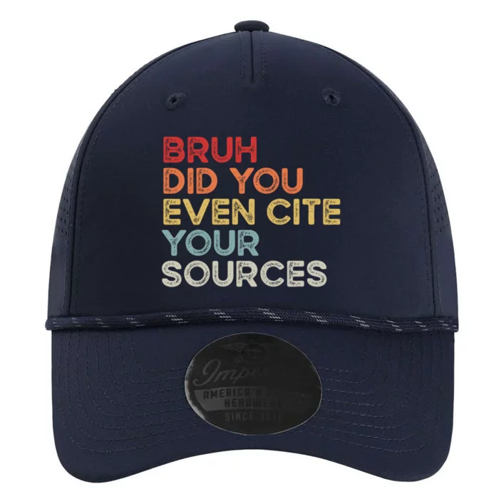 Bruh Did You Even Cite Your Sources Retro English Teacher Performance The Dyno Cap