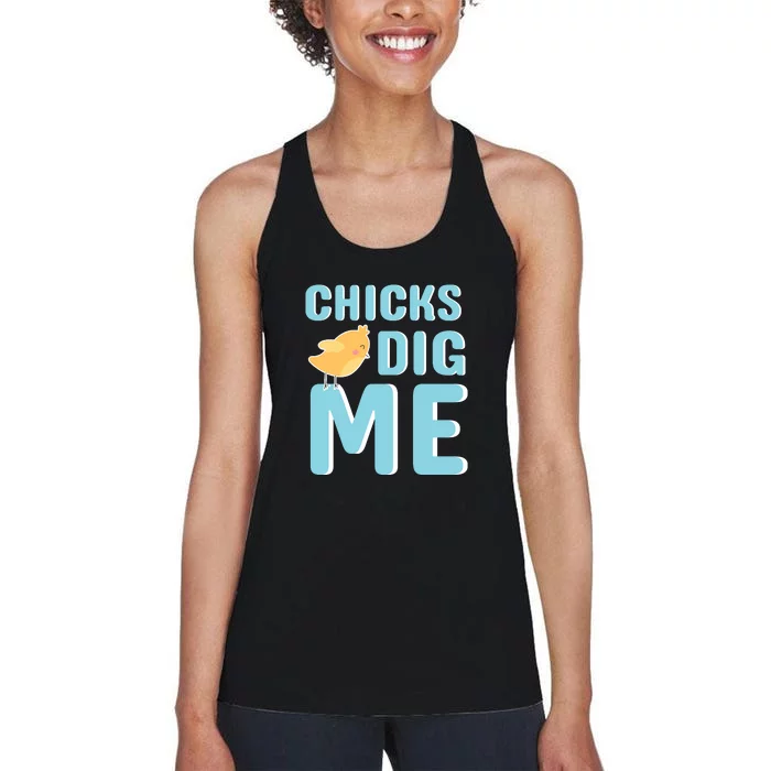 Chicks Dig Me Happy Easter Day funny easter for kids Boys Girls Women's Racerback Tank