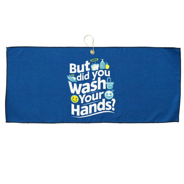 But Did You Wash Your Hands World Hand Hygiene Day 2024 Large Microfiber Waffle Golf Towel